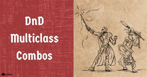 Multiclassing 5E — best combos and guide .